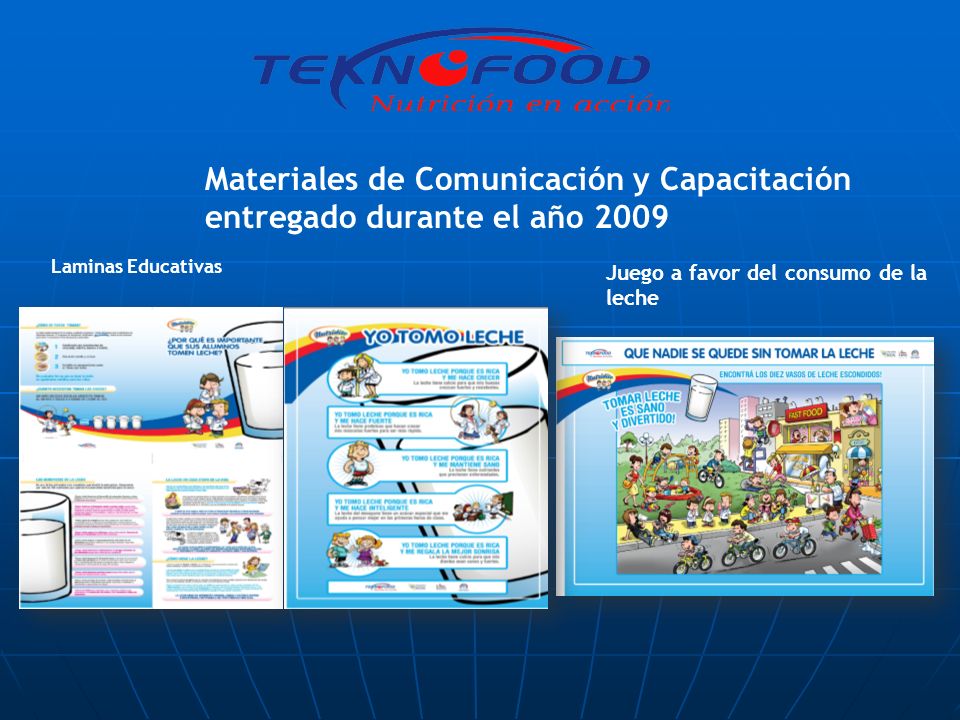 Materiales de Comunicación y Capacitación entregado durante el año 2009