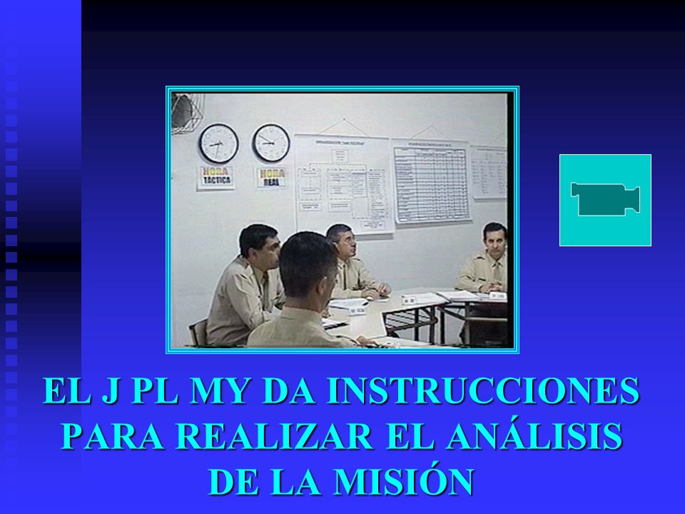 EL J PL MY DA INSTRUCCIONES PARA REALIZAR EL ANÁLISIS DE LA MISIÓN