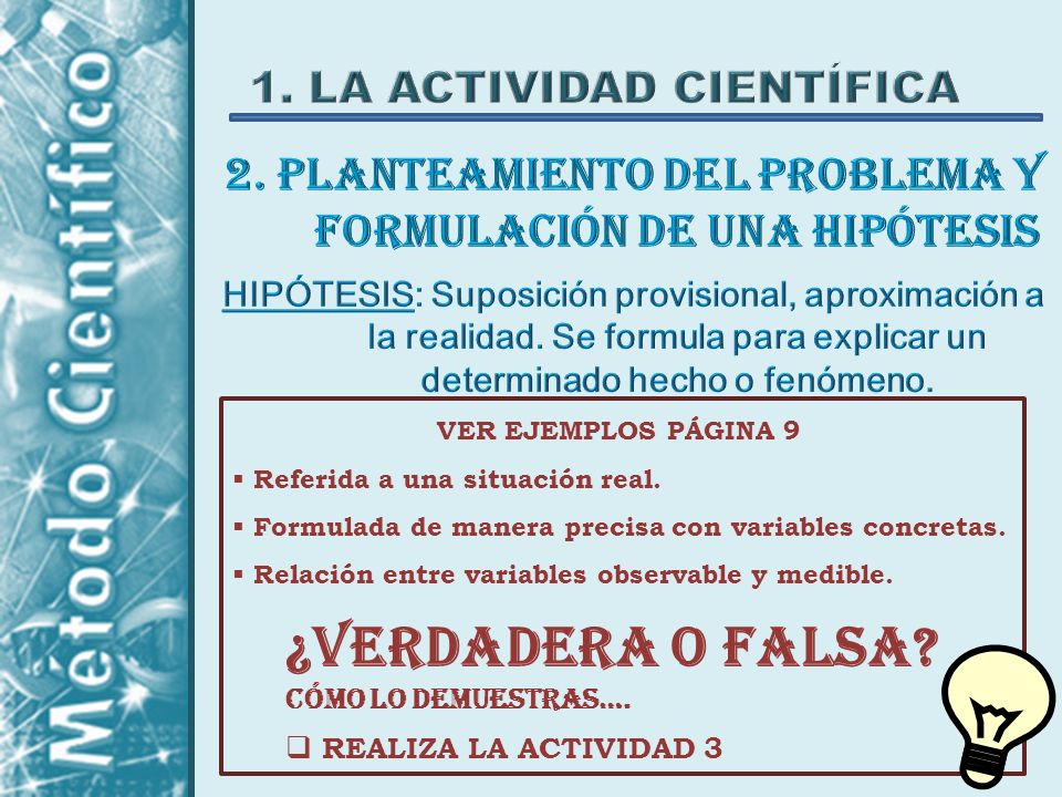 2. Planteamiento del problema y formulación de una hipótesis