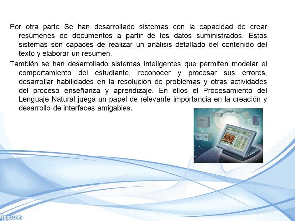 Por otra parte Se han desarrollado sistemas con la capacidad de crear resúmenes de documentos a partir de los datos suministrados. Estos sistemas son capaces de realizar un análisis detallado del contenido del texto y elaborar un resumen.