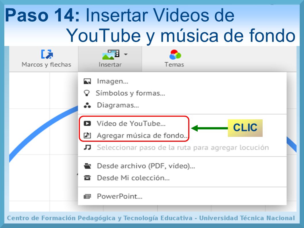Paso 14: Insertar Videos de YouTube y música de fondo
