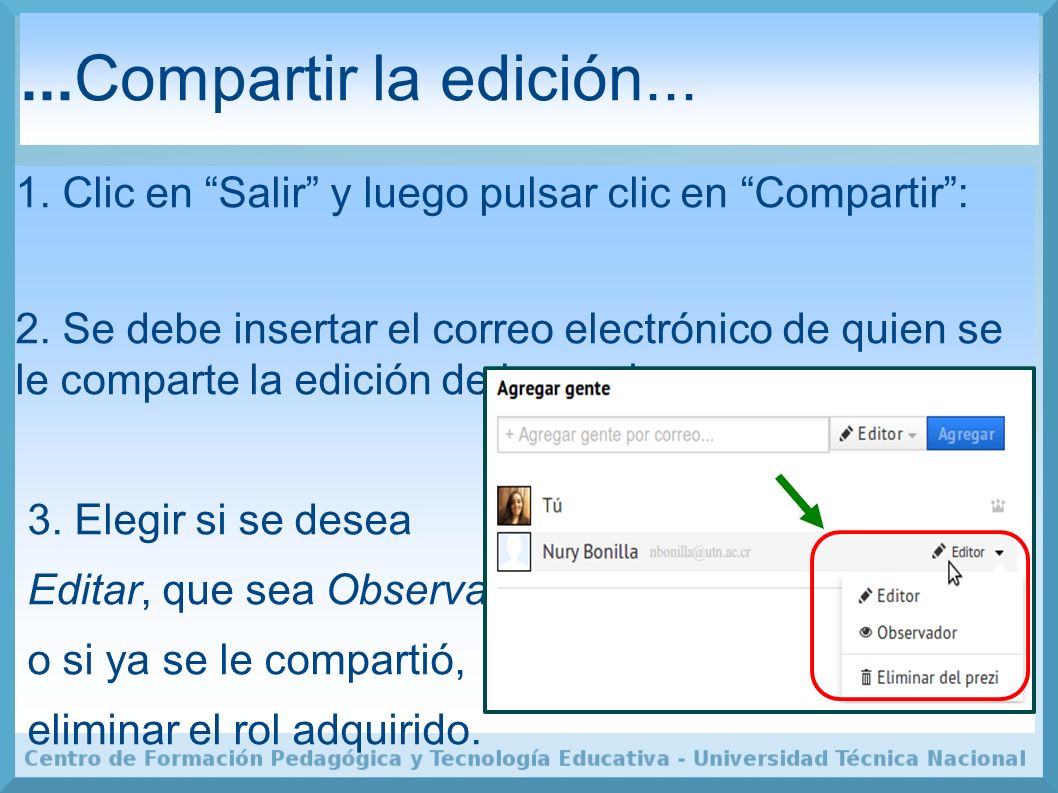 ...Compartir la edición Clic en Salir y luego pulsar clic en Compartir :