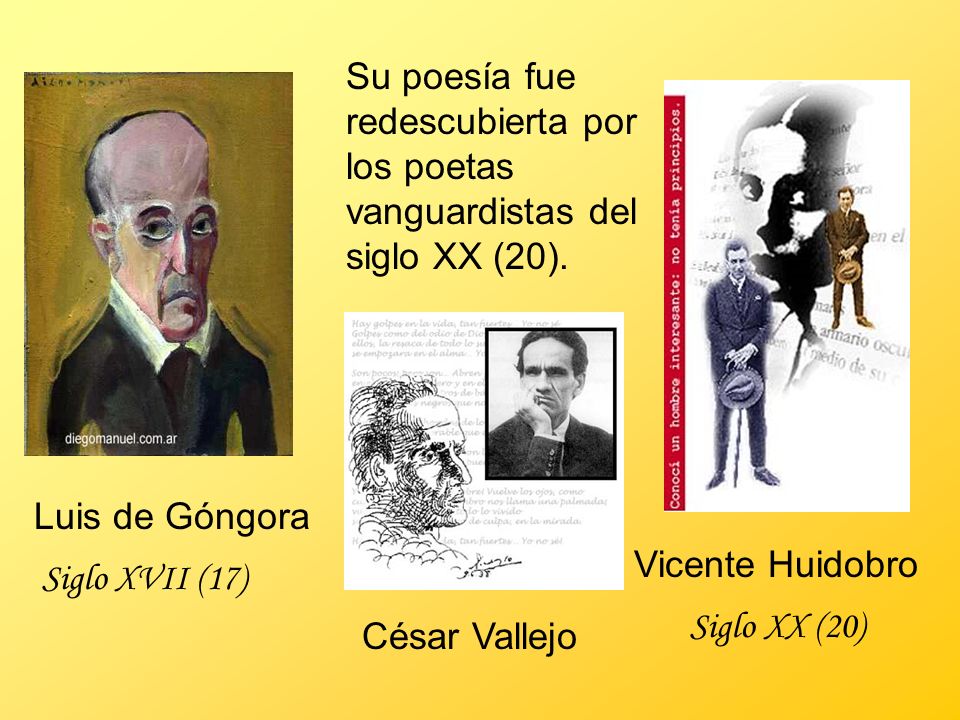 Su poesía fue redescubierta por los poetas vanguardistas del siglo XX (20).