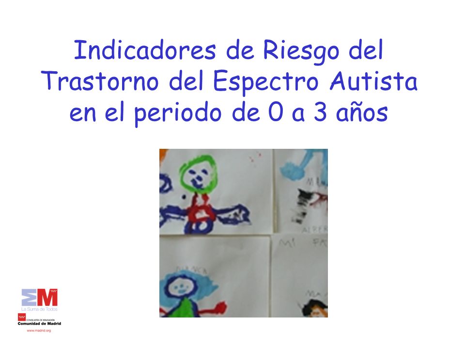Indicadores de Riesgo del Trastorno del Espectro Autista en el periodo de 0 a 3 años