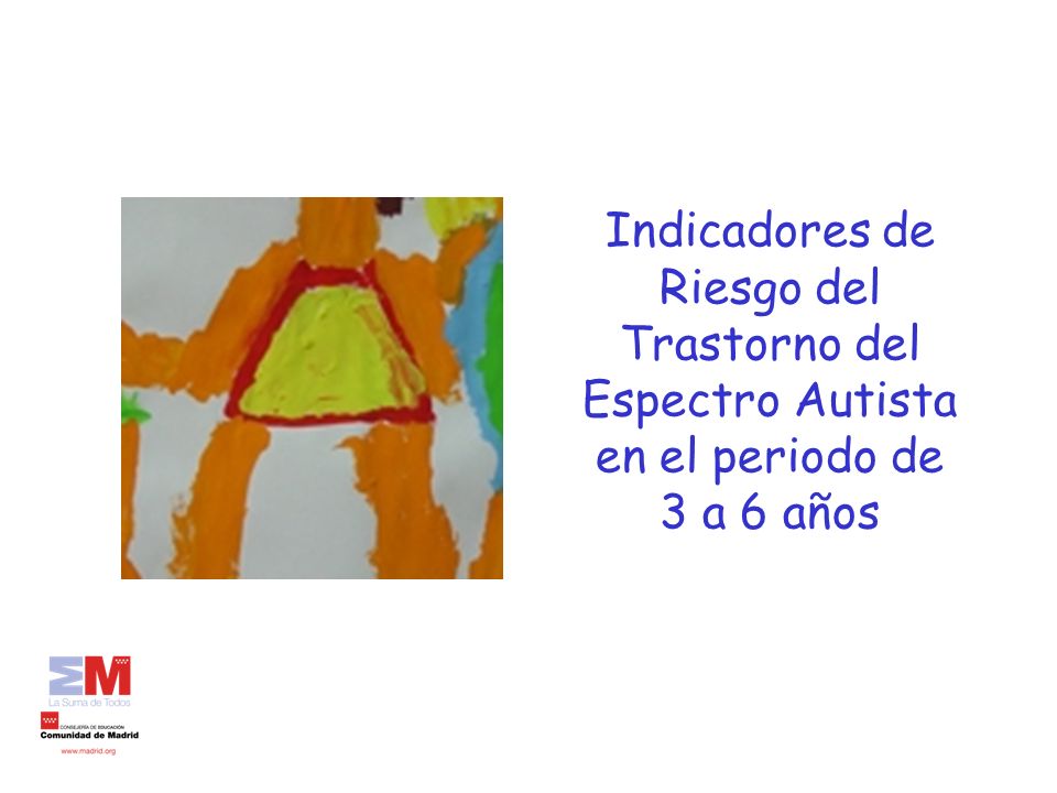 Indicadores de Riesgo del Trastorno del Espectro Autista en el periodo de 3 a 6 años
