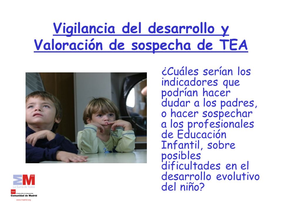 Vigilancia del desarrollo y Valoración de sospecha de TEA