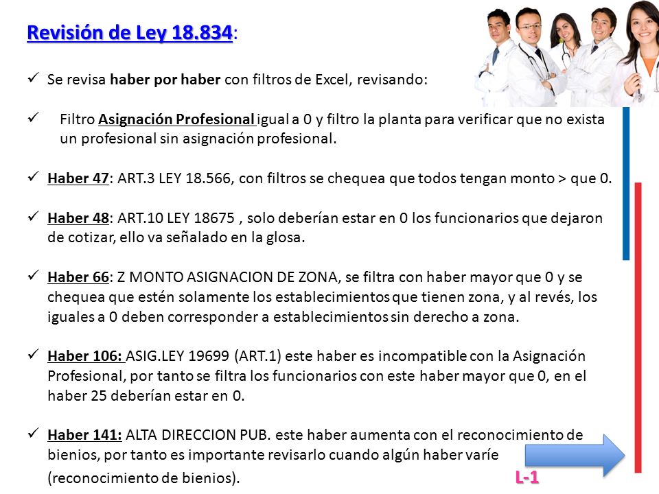 Revisión de Ley : Se revisa haber por haber con filtros de Excel, revisando: