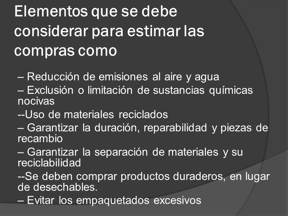 Elementos que se debe considerar para estimar las compras como