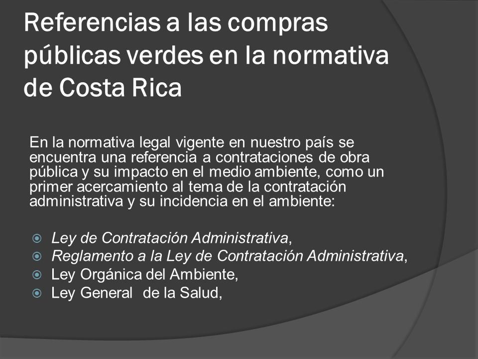 Referencias a las compras públicas verdes en la normativa de Costa Rica