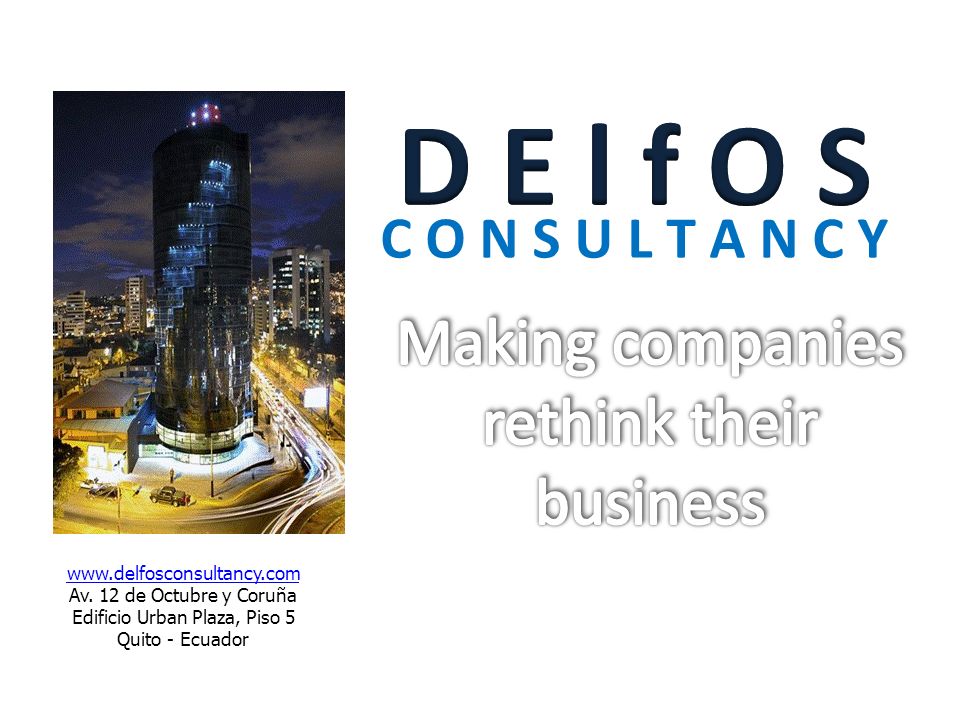 D E l f O S Making companies rethink their business