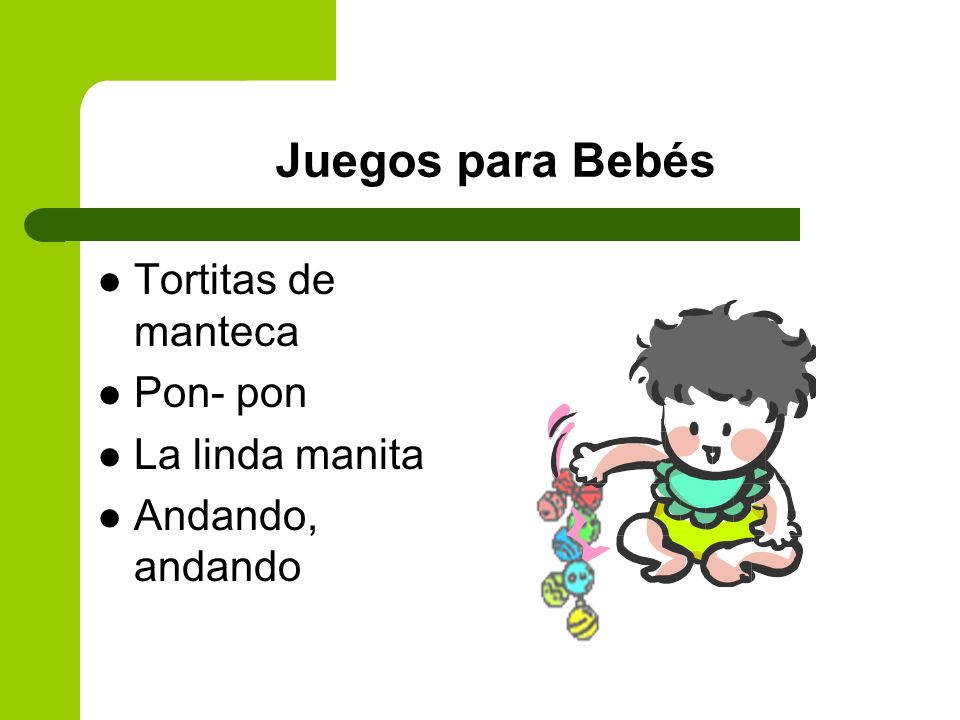 Juegos para Bebés Tortitas de manteca Pon- pon La linda manita