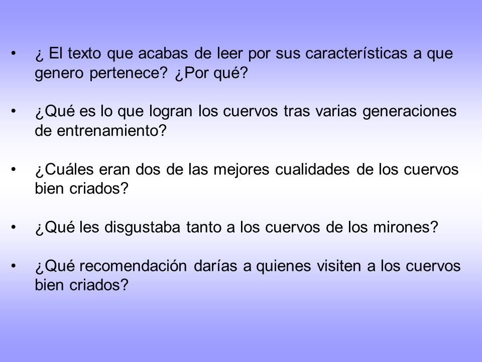 ¿ El texto que acabas de leer por sus características a que genero pertenece ¿Por qué