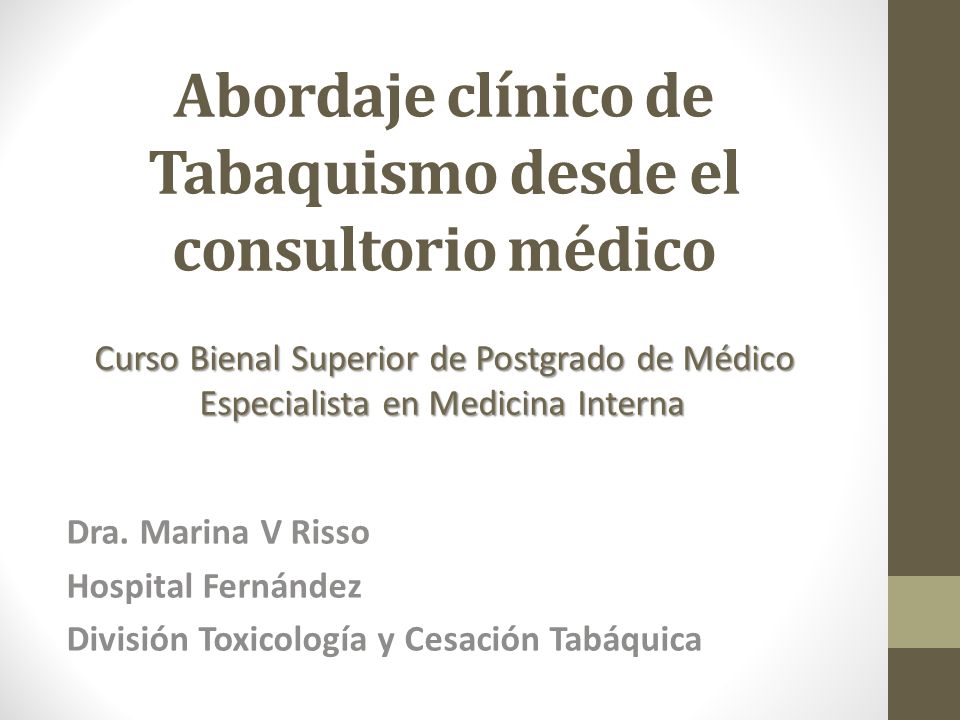 Abordaje clínico de Tabaquismo desde el consultorio médico