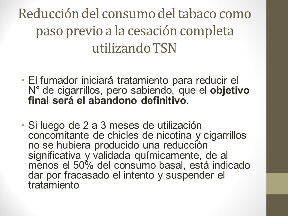 Reducción del consumo del tabaco como paso previo a la cesación completa utilizando TSN