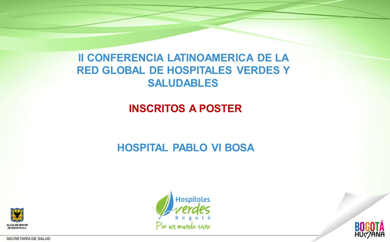 II CONFERENCIA LATINOAMERICA DE LA RED GLOBAL DE HOSPITALES VERDES Y SALUDABLES