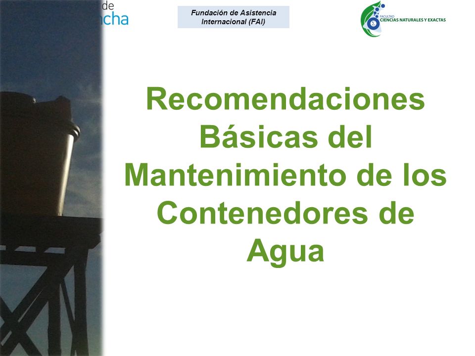 Recomendaciones Básicas del Mantenimiento de los Contenedores de Agua
