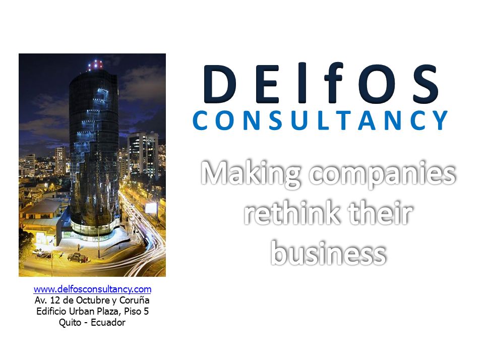D E l f O S Making companies rethink their business