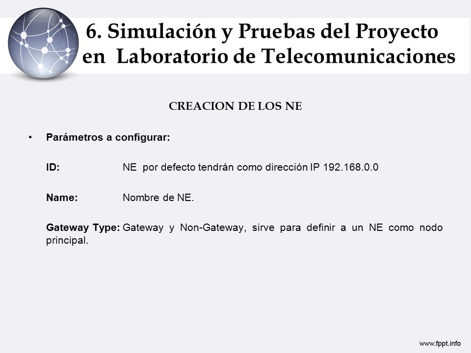 6. Simulación y Pruebas del Proyecto en Laboratorio de Telecomunicaciones