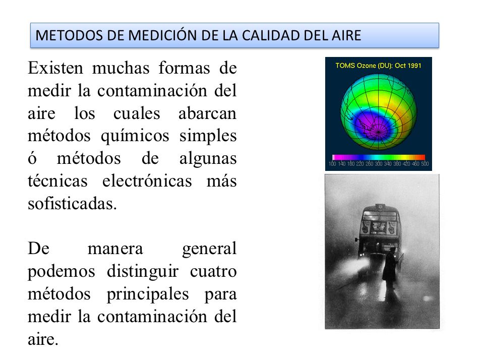 METODOS DE MEDICIÓN DE LA CALIDAD DEL AIRE