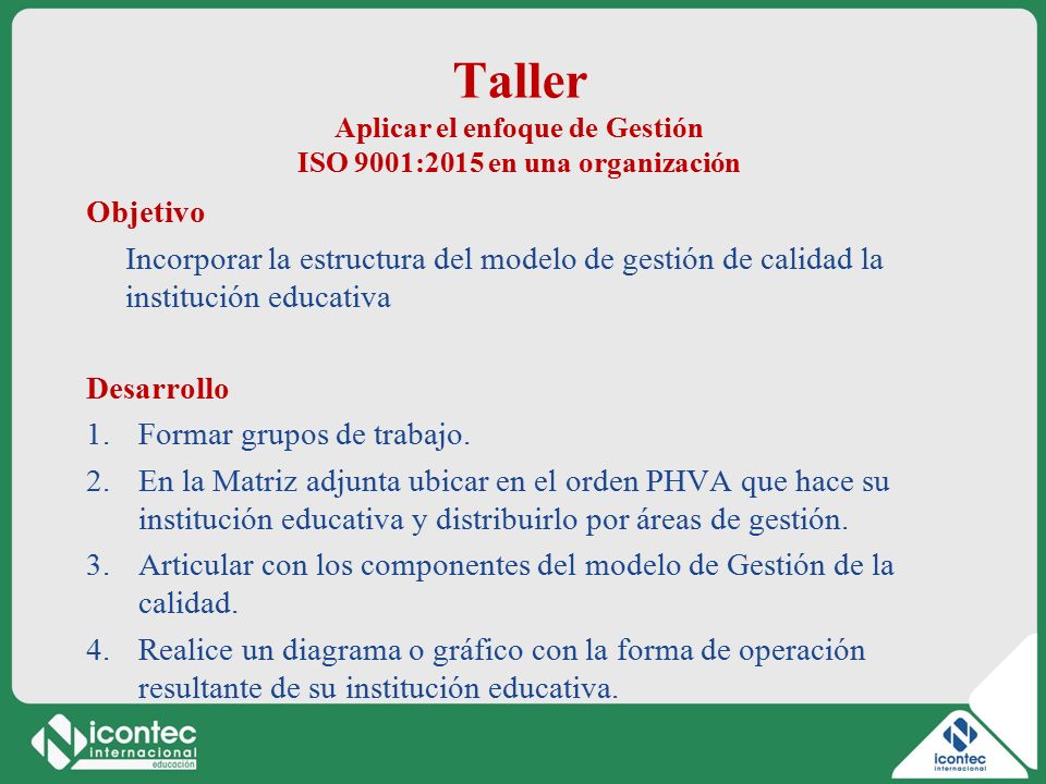 Aplicar el enfoque de Gestión ISO 9001:2015 en una organización