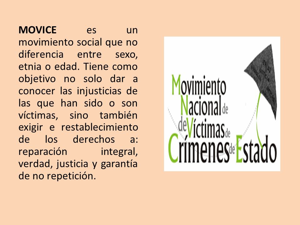 MOVICE es un movimiento social que no diferencia entre sexo, etnia o edad.