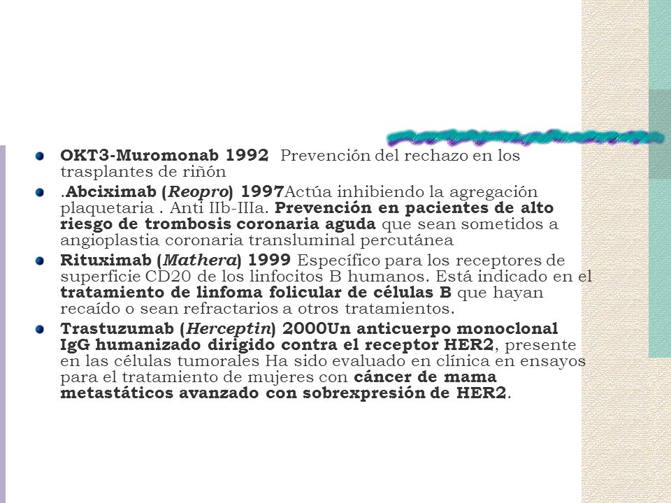 OKT3-Muromonab 1992 Prevención del rechazo en los trasplantes de riñón