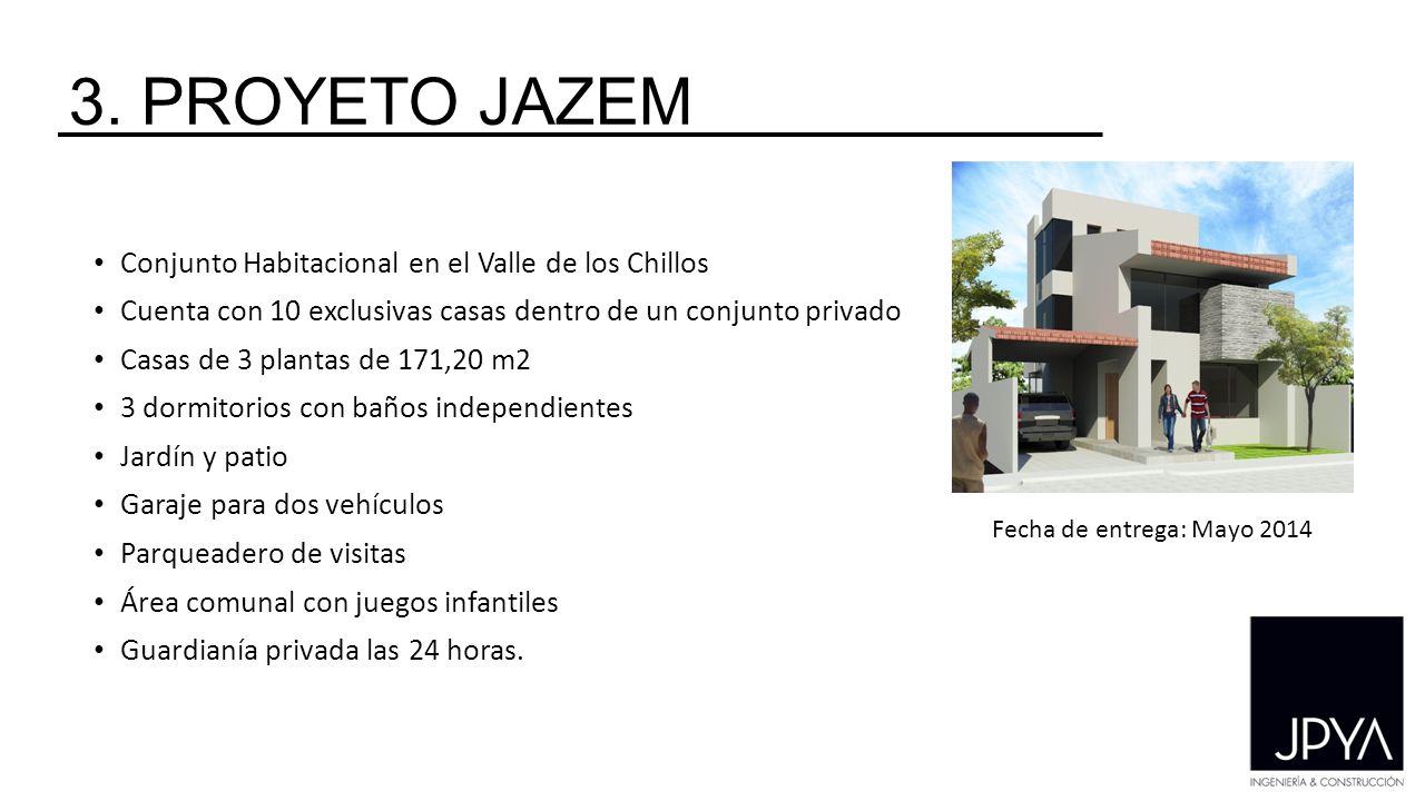 3. PROYETO JAZEM Conjunto Habitacional en el Valle de los Chillos