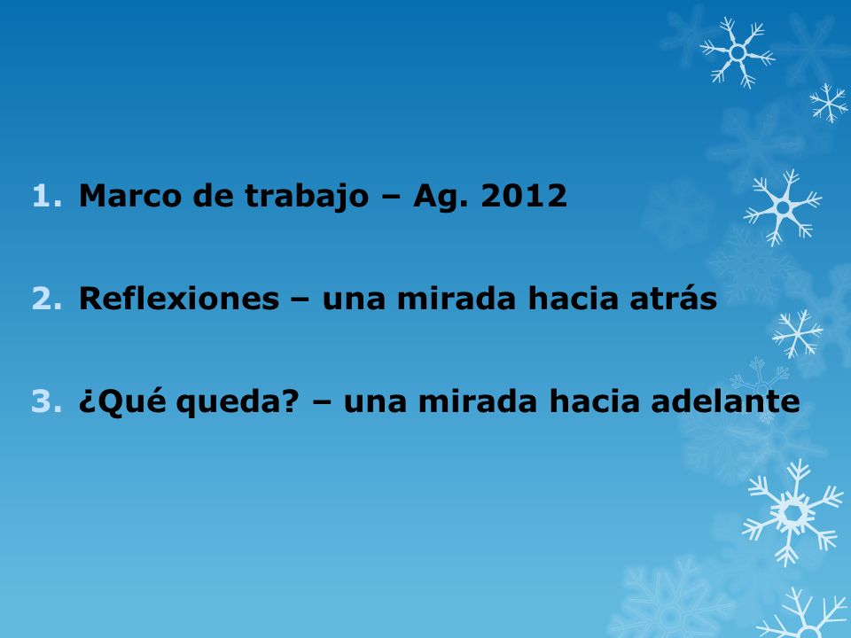 Marco de trabajo – Ag Reflexiones – una mirada hacia atrás.