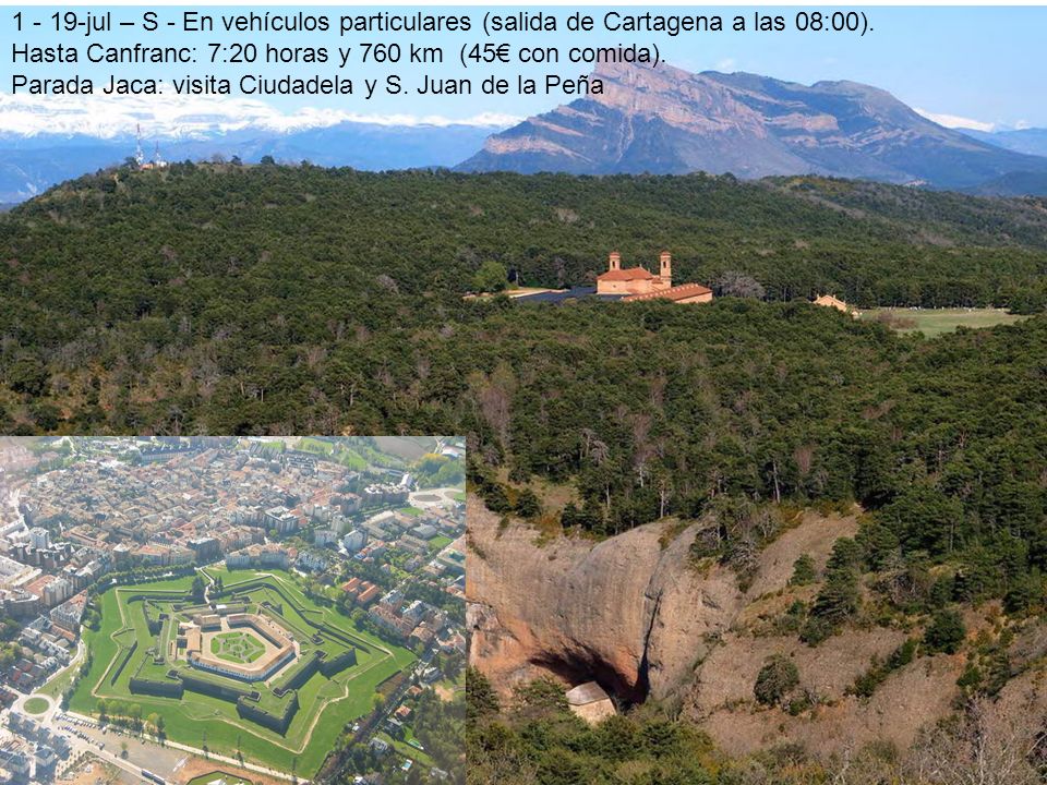 jul – S - En vehículos particulares (salida de Cartagena a las 08:00).