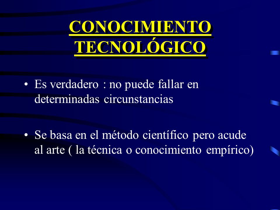 CONOCIMIENTO TECNOLÓGICO
