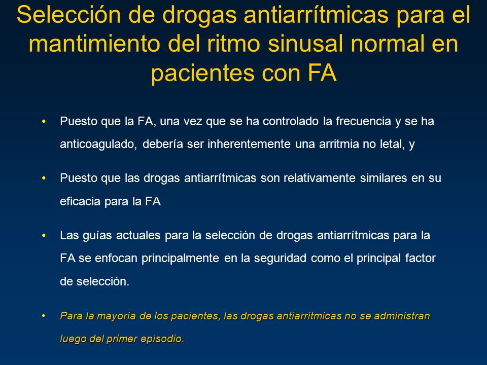 Selección de drogas antiarrítmicas para el mantimiento del ritmo sinusal normal en pacientes con FA
