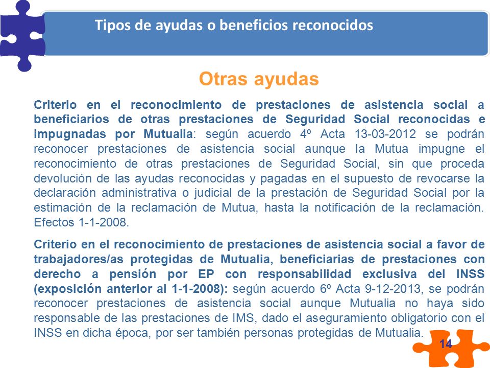 Otras ayudas Tipos de ayudas o beneficios reconocidos
