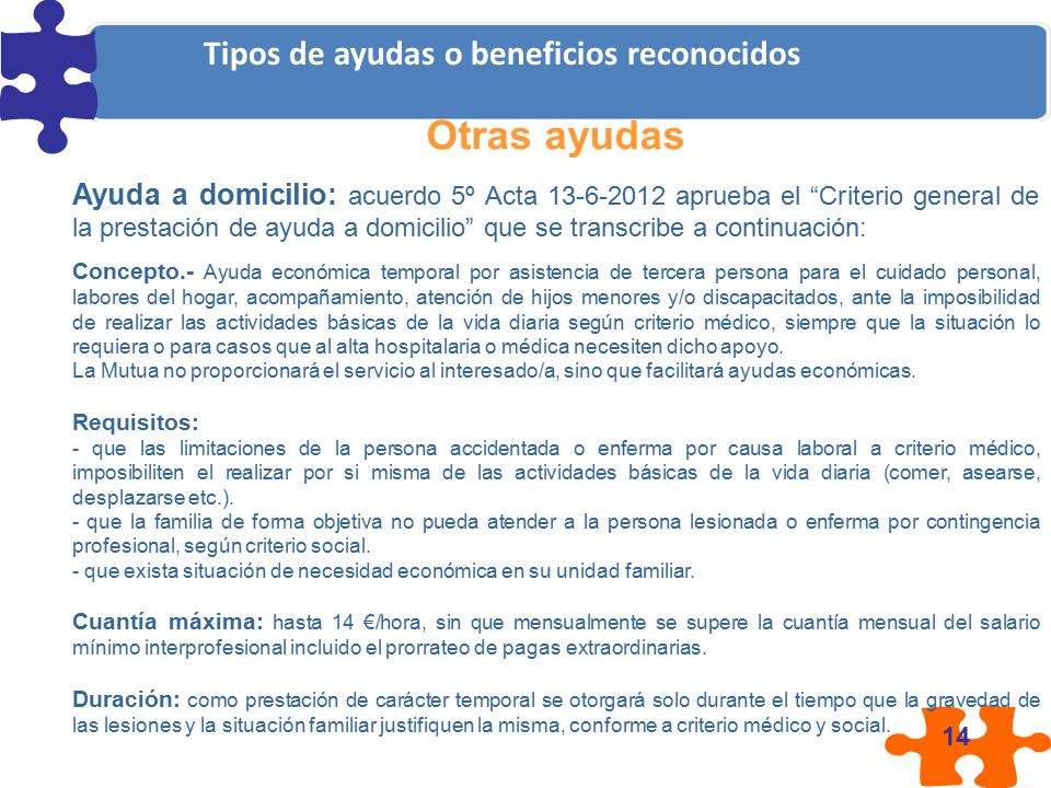 Otras ayudas Tipos de ayudas o beneficios reconocidos