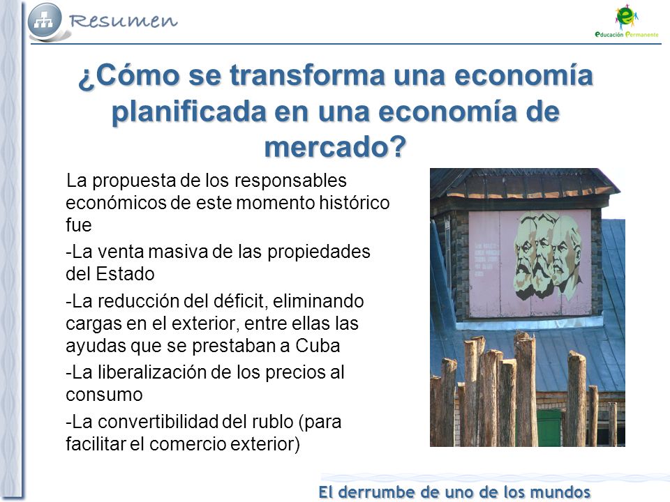 ¿Cómo se transforma una economía planificada en una economía de mercado