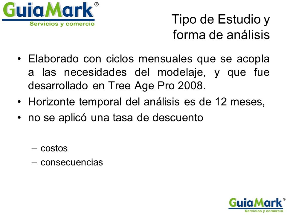 Tipo de Estudio y forma de análisis