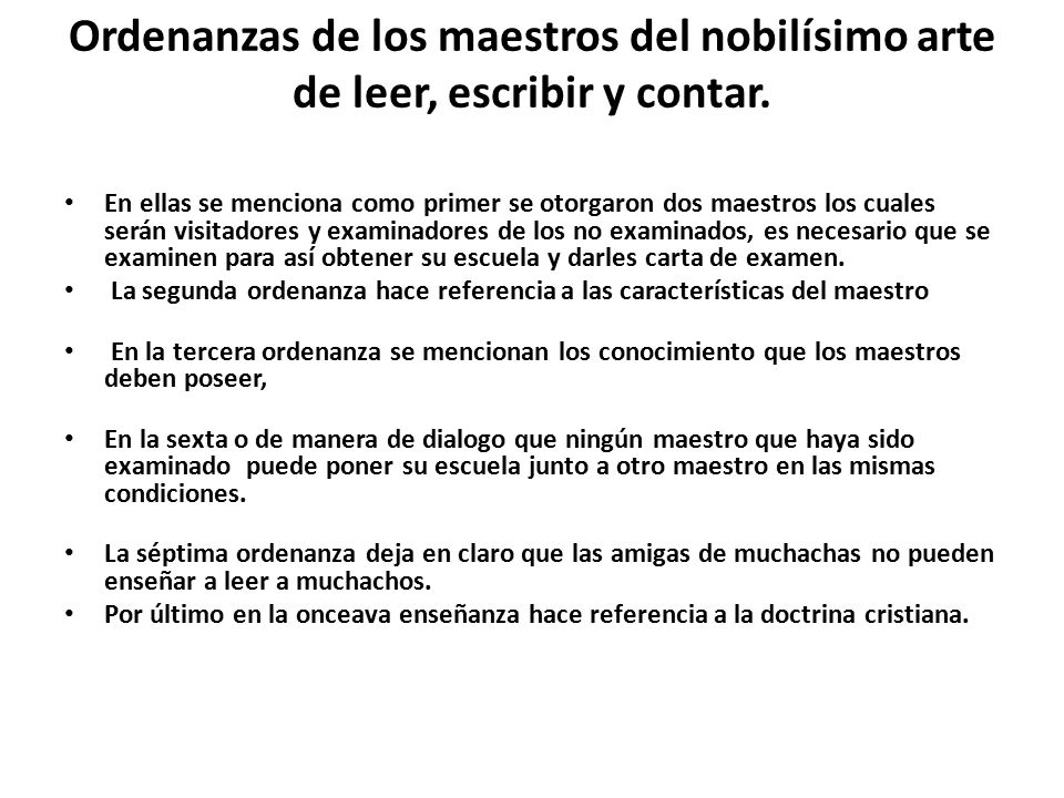 Ordenanzas de los maestros del nobilísimo arte de leer, escribir y contar.