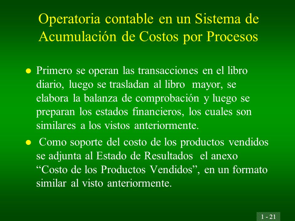 Operatoria contable en un Sistema de Acumulación de Costos por Procesos