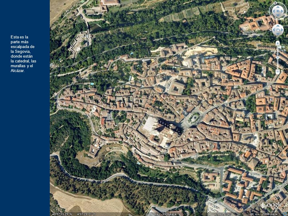 Esta es la parte más escalpada de la Segovia, donde están la catedral, las murallas y el Alcázar.