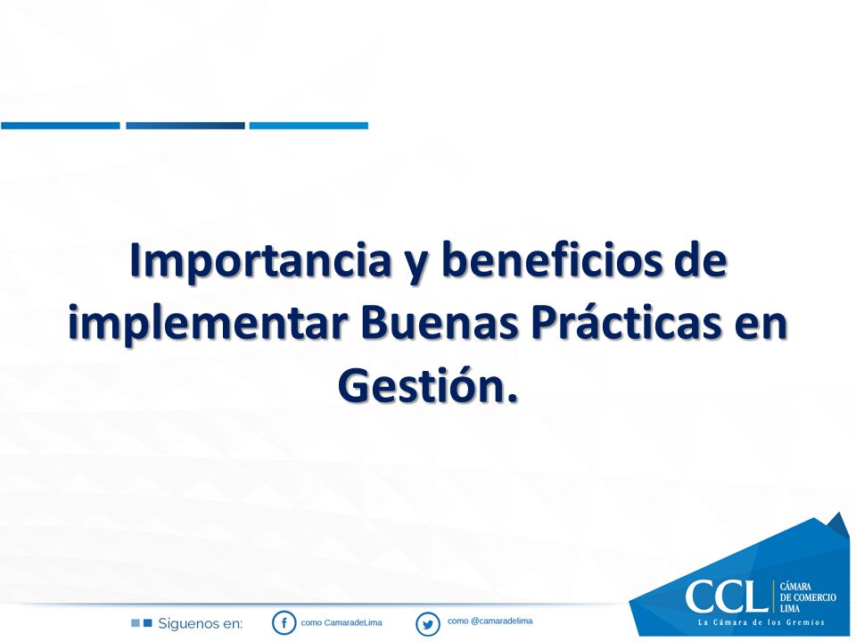 Importancia y beneficios de implementar Buenas Prácticas en Gestión.