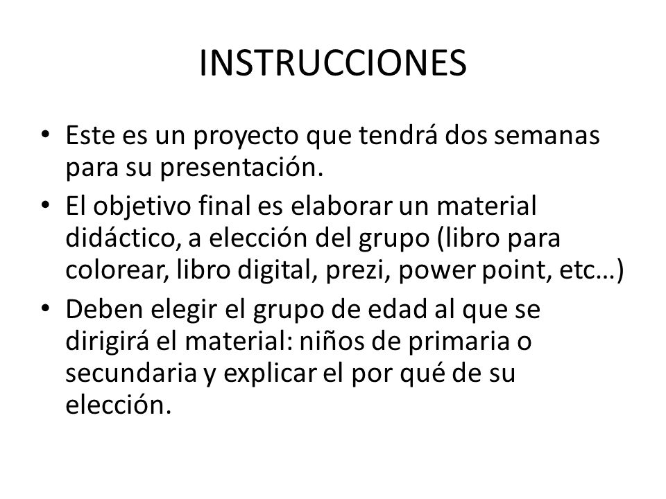 INSTRUCCIONES Este es un proyecto que tendrá dos semanas para su presentación.