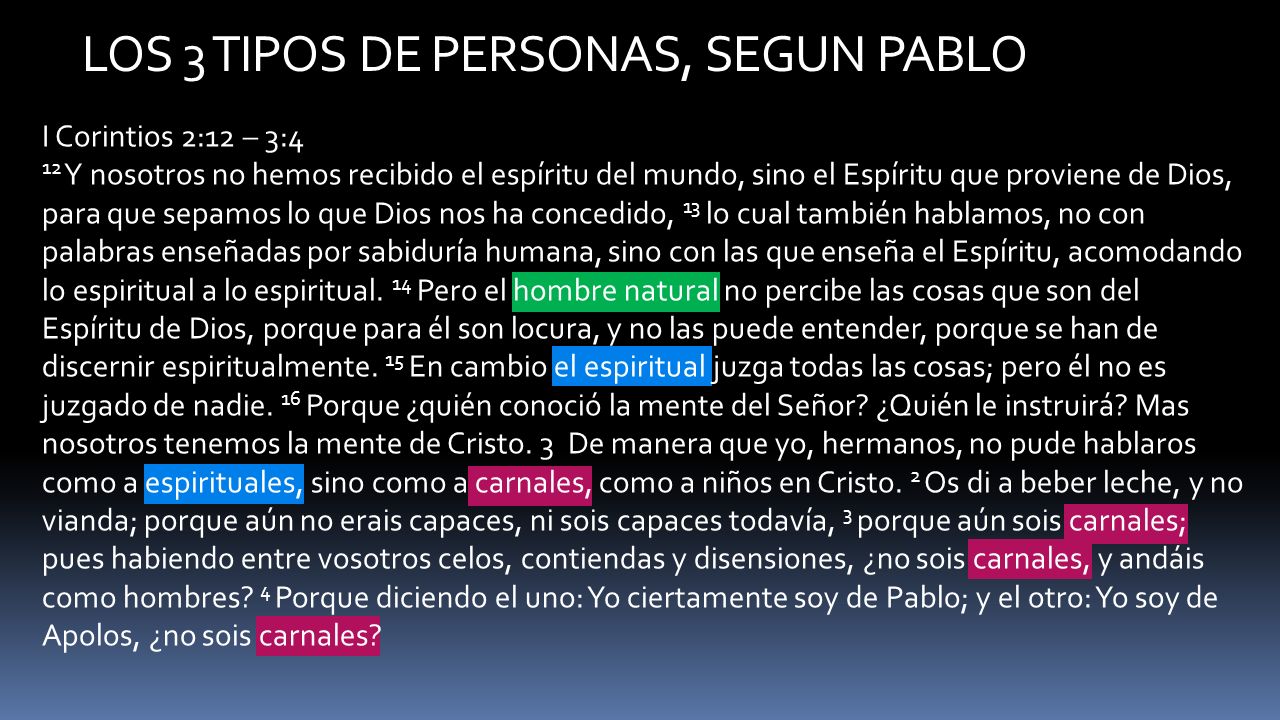 LOS 3 TIPOS DE PERSONAS, SEGUN PABLO