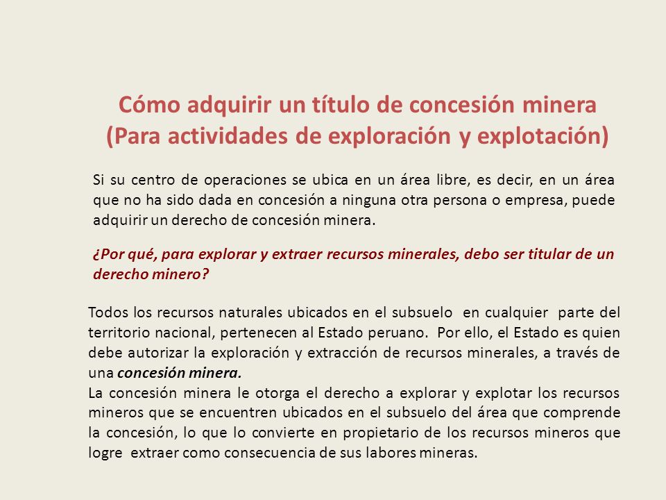 Cómo adquirir un título de concesión minera (Para actividades de exploración y explotación)