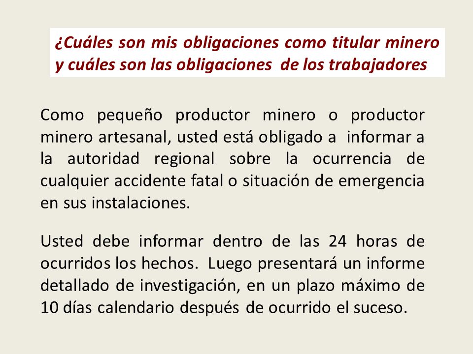 ¿Cuáles son mis obligaciones como titular minero y cuáles son las obligaciones de los trabajadores