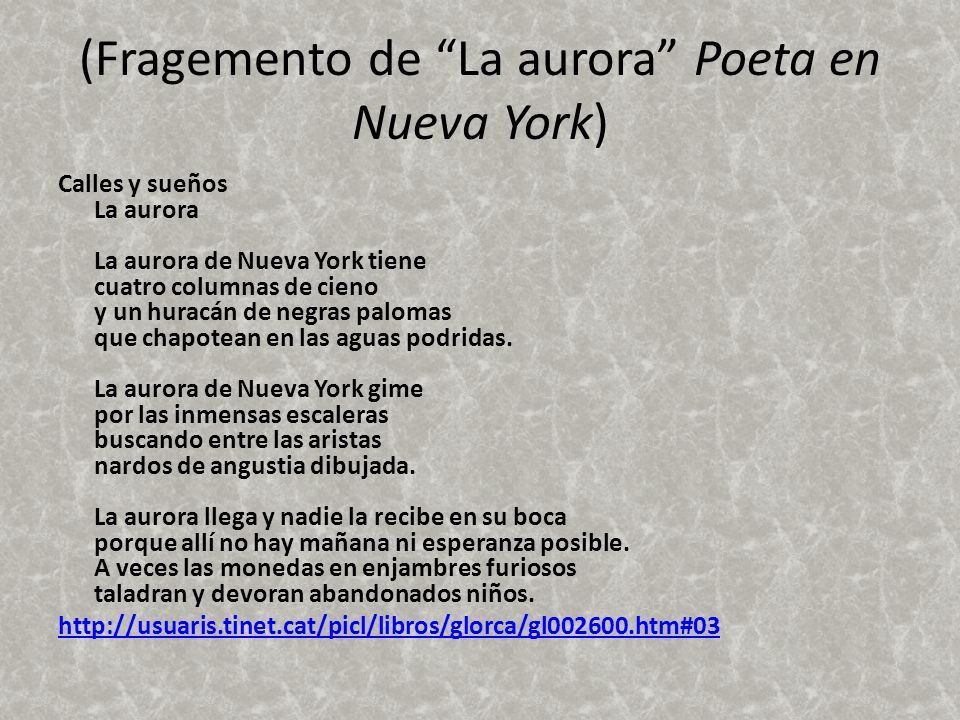 (Fragemento de La aurora Poeta en Nueva York)