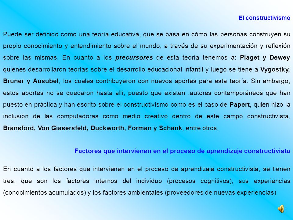 Factores que intervienen en el proceso de aprendizaje constructivista
