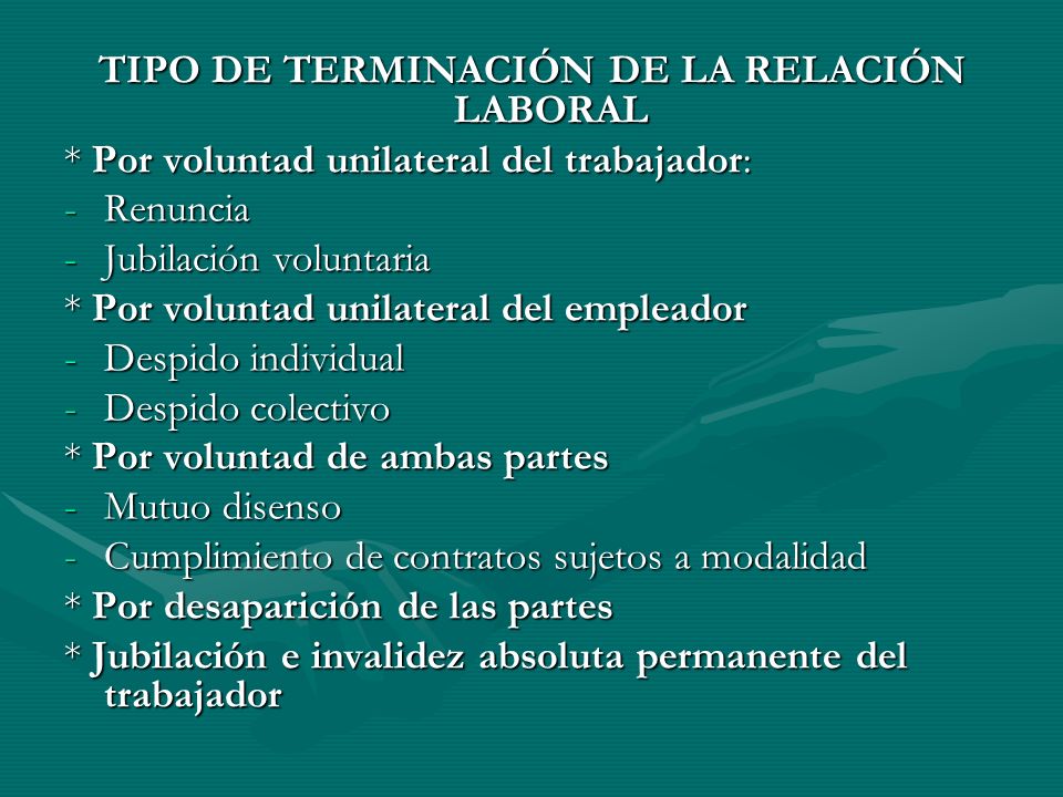 TIPO DE TERMINACIÓN DE LA RELACIÓN LABORAL