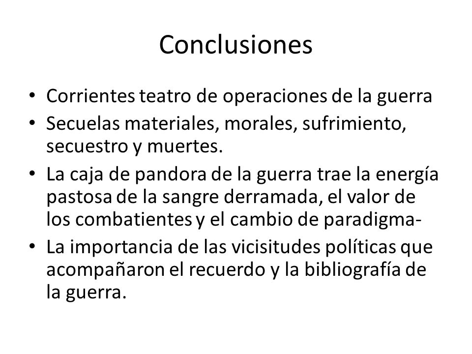 Conclusiones Corrientes teatro de operaciones de la guerra