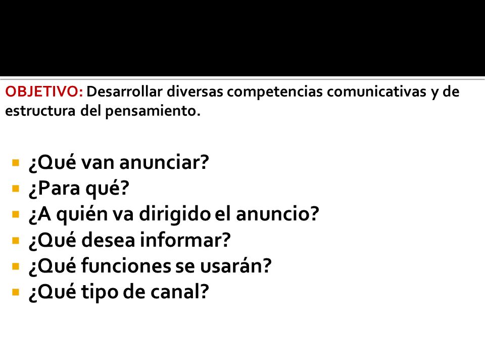 ¿A quién va dirigido el anuncio ¿Qué desea informar