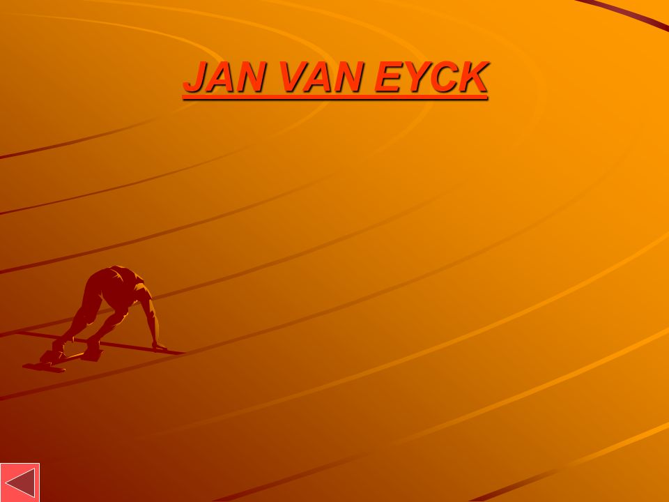 JAN VAN EYCK
