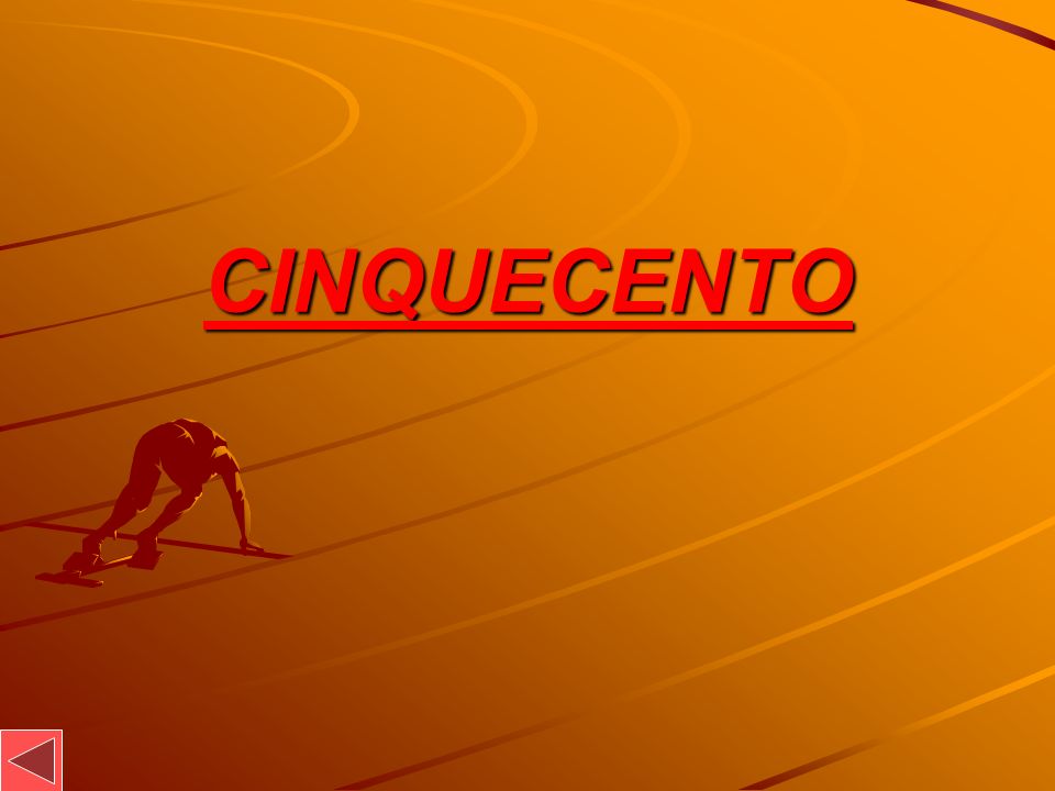 CINQUECENTO